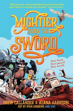 Mightier Than the Sword #1 - Callander, Drew; Harrison, Alana