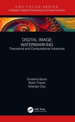 Digital Image Watermarking - Borra, Surekha; Thanki, Rohit; Dey, Nilanjan