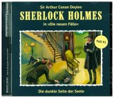 Die dunkle Seite der Seele / Sherlock Holmes - Neue Fälle Bd.41 (Audio-CD)