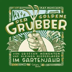 Der goldene Grubber - Sonderausgabe - Menschik, Kat