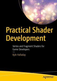 Practical Shader Development - Halladay, Kyle