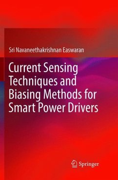 Current Sensing Techniques and Biasing Methods for Smart Power Drivers - Easwaran, Sri Navaneethakrishnan