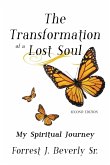 The Transformation of a Lost Soul