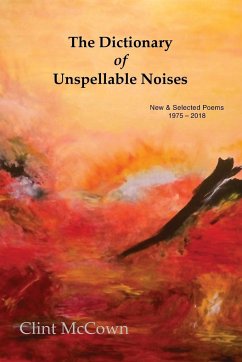 The Dictionary of Unspellable Noises - McCown, Clint