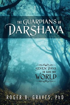 The Guardians of DarShava - Graves, Roger B