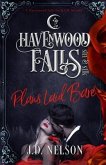 Plans Laid Bare: (A Havenwood Falls Sin & Silk Novella)