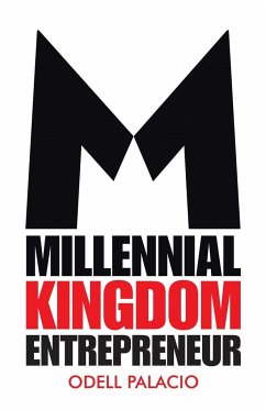 Millennial Kingdom Entrepreneur - Palacio, Odell