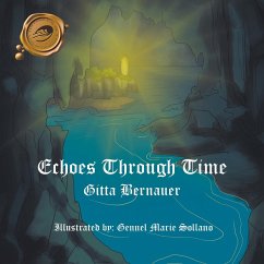 Echoes Through Time - Bernauer, Gitta