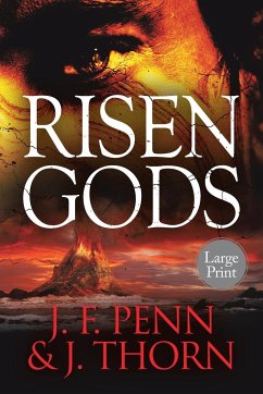 Risen Gods - Penn, J. F.; Thorn, J.