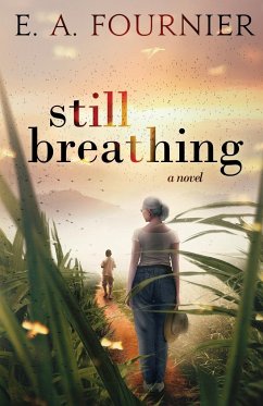 Still Breathing - Fournier, Eugene A