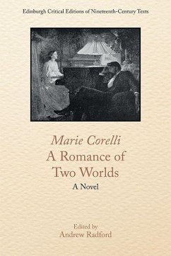 Marie Corelli, a Romance of Two Worlds - Corelli, Marie
