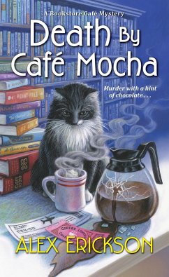 Death by Cafe Mocha - Erickson, Alex