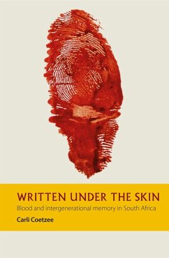 Written Under the Skin - Coetzee, Carli