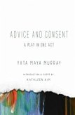 Advice and Consent: A Play in One Act