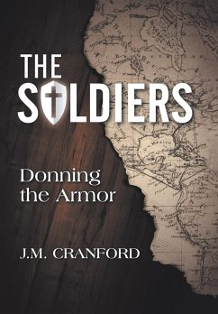 The Soldiers - Cranford, J. M.