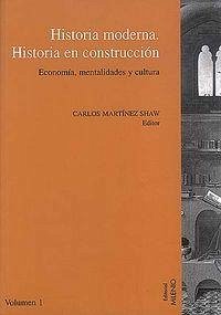 Cover Historia moderna, historia en construcción. Sociedad, política e instituciones. Vol.II