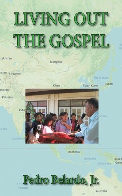 Living Out the Gospel - Belardo, Pedro