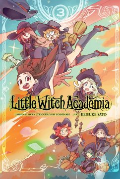Little Witch Academia, Vol. 3 (Manga) - Yoshinari, Yoh; TRIGGER