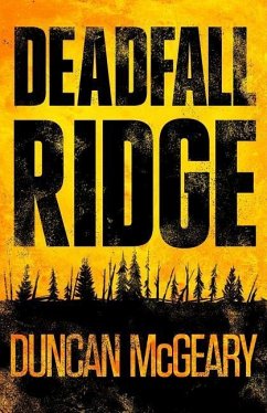 Deadfall Ridge - McGeary, Duncan