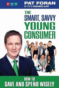 The Smart, Savvy Young Consumer - Foran, Pat