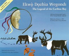 The Legend of the Caribou Boy / Ekwò Dǫzhìa Wegondl - Blondin, George