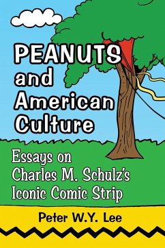 Peanuts and American Culture - Lee, Peter W. Y.