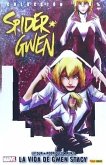 Spider Gwen : la vida de Gwen Stacy