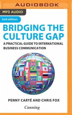 Bridging the Culture Gap: A Practical Guide to International Business Communication - Carte, Penny; Fox, Chris