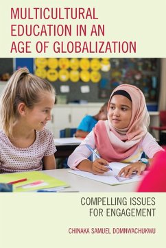 Multicultural Education in an Age of Globalization - Domnwachukwu, Chinaka S.