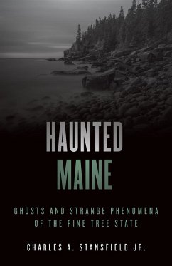 Haunted Maine - Stansfield, Charles A.