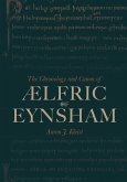 The Chronology and Canon of ÆLfric of Eynsham