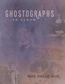 Ghostographs: An Album