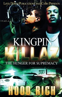 Kingpin Killaz - Rich, Hood