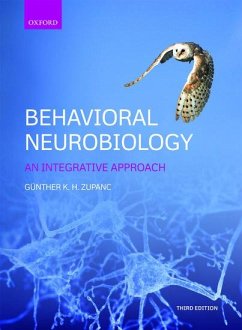 Behavioral Neurobiology - K.H. Zupanc, Gunther (Professor, Department of Biology, Northeastern