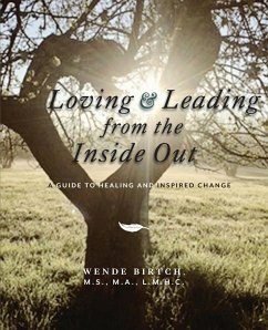Loving and Leading from the Inside Out