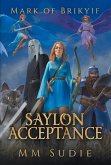 Mark of Brikyif Saylon Acceptance: Volume 2