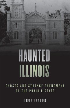 Haunted Illinois - Taylor, Troy