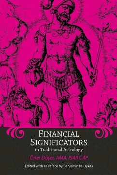 Financial Significators in Traditional Astrology - Doser, Oner