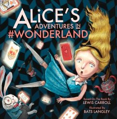 Alice's Adventures in #Wonderland - Carroll, Lewis