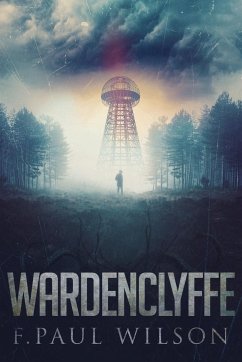 Wardenclyffe - Wilson, F. Paul