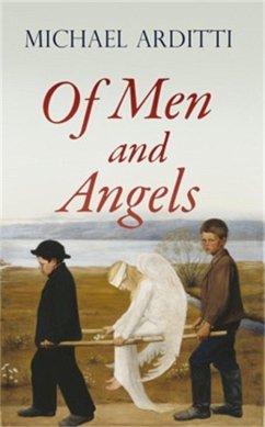 Of Men and Angels - Arditti, Michael