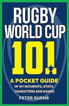 Rugby World Cup 101 - Burns, Peter