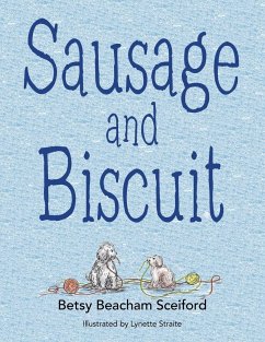 Sausage and Biscuit - Sceiford, Betsy Beacham