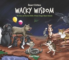 Desert Critters Wacky Wisdom - Stout, Carol