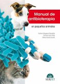Manual de Antibioterapia En Pequeños Animales Manual de Antibioterapia En Pequeños Animales