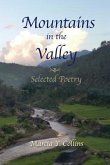 Mountains in the Valley: Selected Poetry
