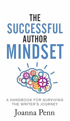 The Successful Author Mindset - Penn, Joanna