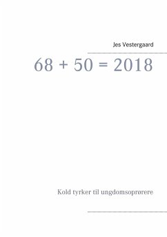 68 + 50 = 2018 - Vestergaard, Jes