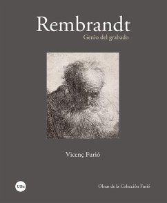 Rembrandt : genio del grabado - Furió Galí, Vicenç