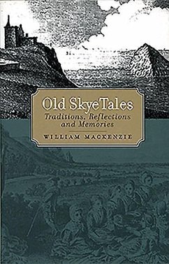 Old Skye Tales - Mackenzie, William